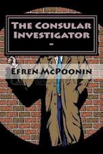 The Consular Investigator -