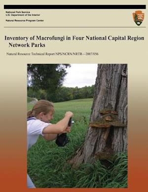 Inventory of Macrofungi in Four National Capital Region Network Parks