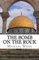 The Bomb on the Rock
