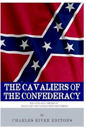 The Cavaliers of the Confederacy