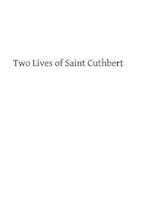 Two Lives of Saint Cuthbert