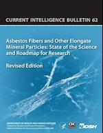 Asbestos Fibers and Other Elongate Mineral Particles