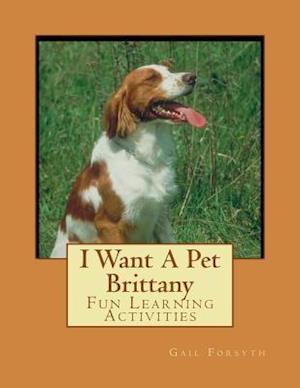 I Want a Pet Brittany