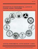 Integration of Environmental Justice in Federal Agency Programs