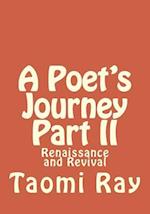 A Poet's Journey Part II