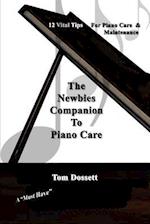 The Newbies' Companion to Piano Care