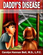 Daddy's Disease