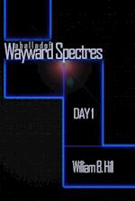 A Ballad of Wayward Spectres