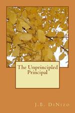 The Unprincipled Principal