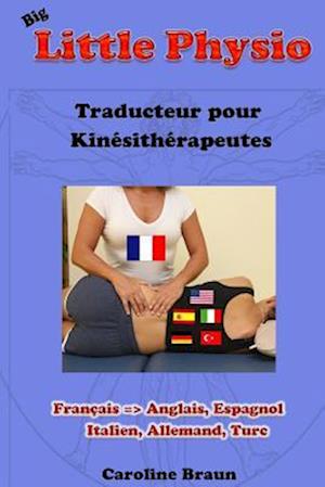 Big Little Physio Pour Kinés Francophones