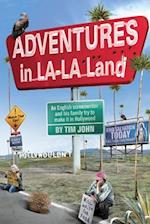 Adventures in La-La Land