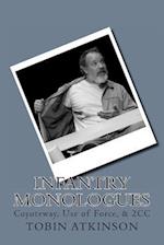 Infantry Monologues