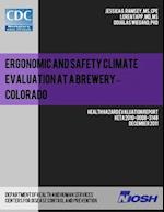 Ergonomic and Safety Climate Evaluation at a Brewery - Colorado