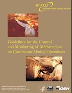 Guidelines for the Control and Monitoring of Methane Gas on Continuous Mining Operations