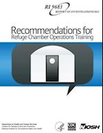 Recommendations for Refuge Chamber Operations Training