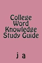College Word Knowledge Study Guide