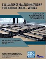 Evaluation of Health Concerns in a Public Middle School ? Virginia