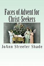Faces of Advent for Christ-Seekers