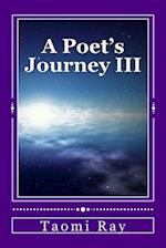 A Poet's Journey III