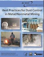 Best Practices for Dust Control in Metal/Nonmetal Mining