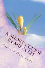 A Short Course in Miracles