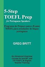 5-Step TOEFL Prep for Portuguese Speakers