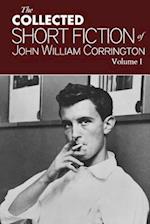 Collected Short Fiction of John William Corrington