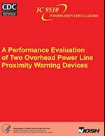 A Performance Evaluation of Two Overhead Power Line Proximity Warning Devices
