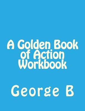 A Golden Book of Action Workbook