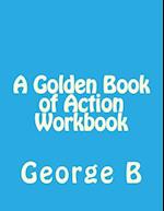 A Golden Book of Action Workbook