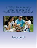 A Paths to Recovery Twelve Concepts of World Service Workbook