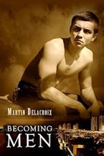 Becoming Men