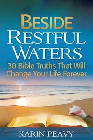 Beside Restful Waters