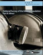 National Survey of the Mining Population