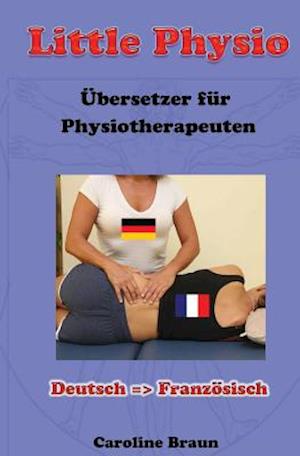 Little Physio Deutsch - Französisch