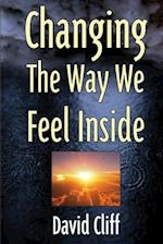 Changing the Way We Feel Inside