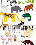 My Book of Animals: In English,Spanish,and French. 