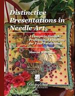 Distinctive Presentations in Needle Art