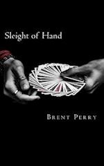 Sleight of Hand