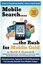 Mobile Search ...the Rush for Mobile Gold