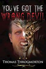 You've Got the Wrong Devil