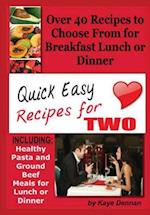 Quick Easy Recipes for Two