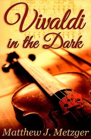 Vivaldi in the Dark