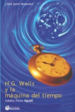 H. G. Wells Y La Máquina del Tiempo