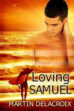 Loving Samuel