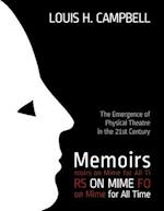 Memoirs on Mime for All Time