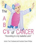 The Abc's of Cancer According to Lilly Isabella Lane Coloring Book