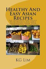 Healthy and Easy Asian Recipes