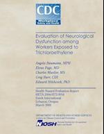 Evaluation of Neurological Dysfunction Among Workers Exposed to Trichloroethylene