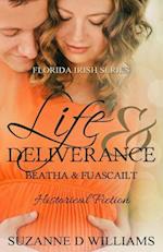 Life & Deliverance